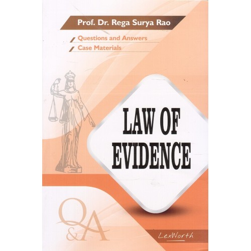 Gogia Law Agency's Questions & Answers on Law of Evidence for BA. LL.B & LL.B by Prof. Dr. Rega Surya Rao